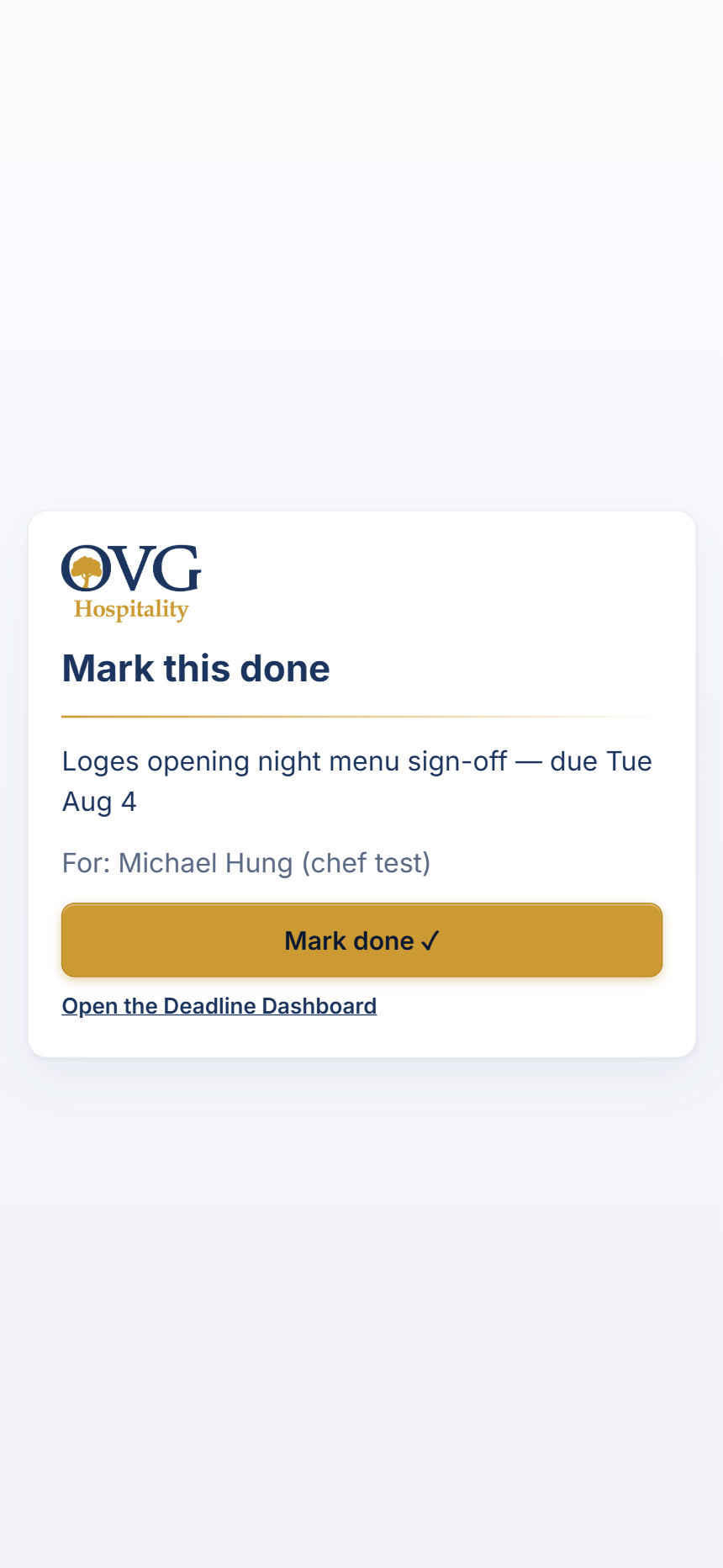 The one-tap page reached from an email, showing the deadline name and a gold Mark done button